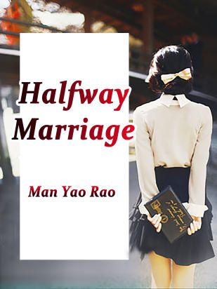 Halfway Marriage